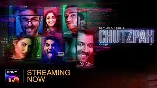 Chutzpah | Streaming Now | SonyLIV Originals | All Episodes