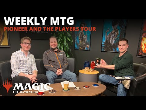 Weekly MTG | Pioneer and the Players Tour