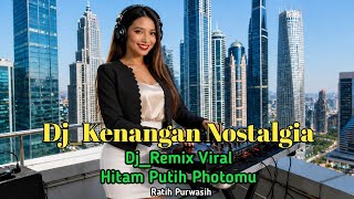 Download lagu DJ Slow Remix Hitam Putih Photomu - Ratih Purwasih | Lagu Kenangan Nostalgia Paling Baper 2026 mp3
