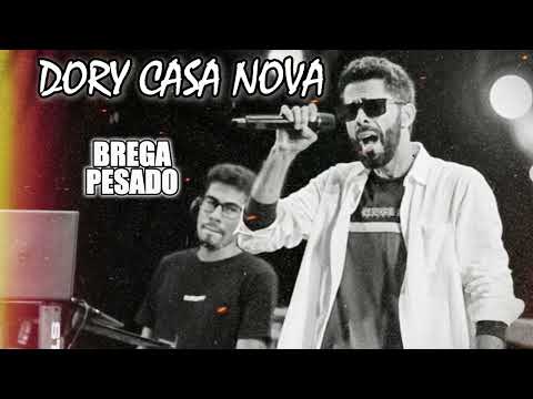 DORY CASA NOVA SO BREGÃO