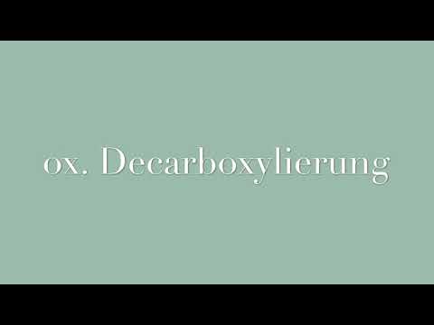 ox. Decarboxylierung