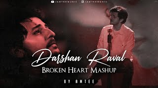 Darshan Raval Heart Broken Mashup  Amtee   Bollywo