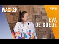 Wakker worden met #2: Eva de Goede