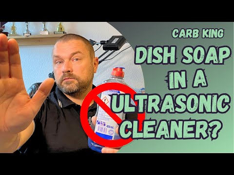 Dish Soap in an Ultrasonic Cleaner? Carburetor Cleaning Explained in Detail by Carb King