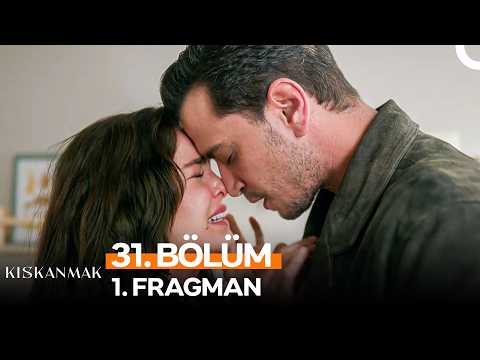 Kıskanmak 31. Bölüm 1. Fragmanı