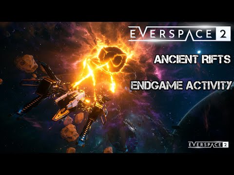 Everspace 2 - Ancient Rifts Endgame Activity - Gameplay & Impressions