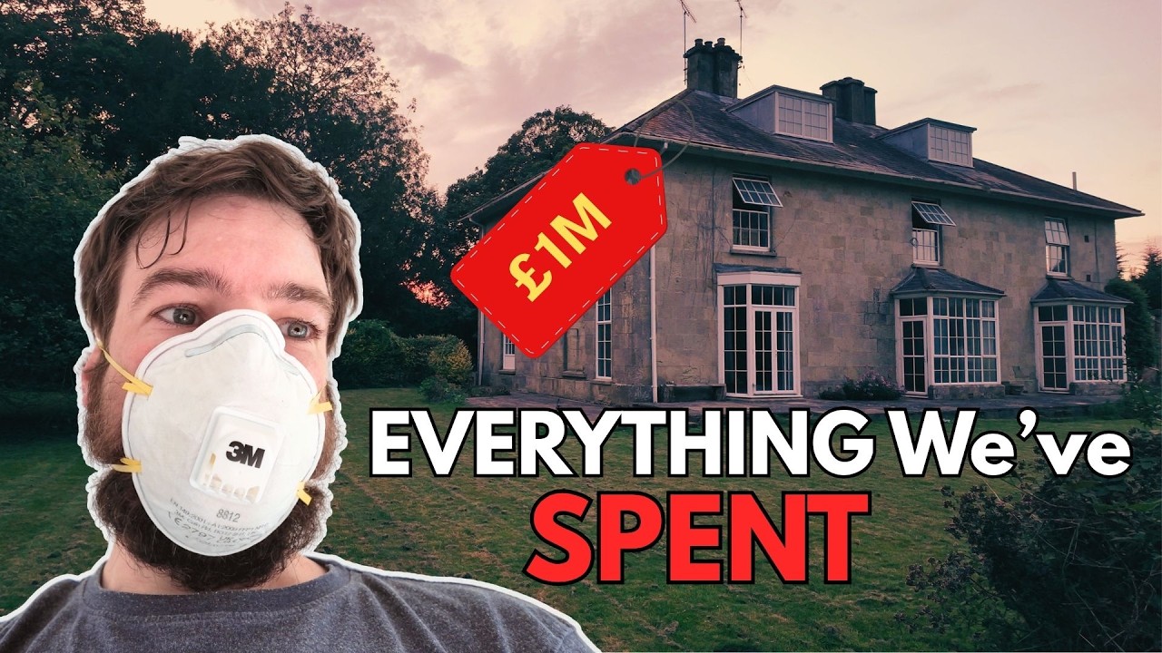Million Pound Renovation Project | EVERYTHING We've Spent So Far