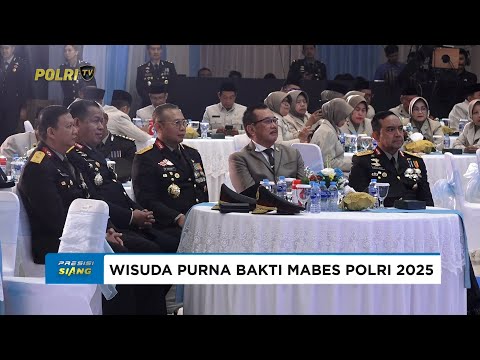 WISUDA PURNA BAKTI PEMBINAAN TRADISI PAMEN PAMA BINTARA DAN PNS POLRI TAHUN 2025