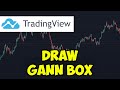 How To Draw Gann Box On TradingView (2022)