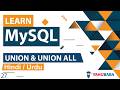 MySQL UNION UNION ALL Tutorial In Hindi Urdu