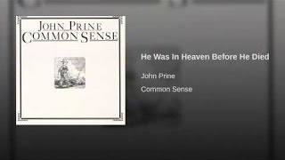 He Was In Heaven Before He Died - John Prine (Ukulele Cover)