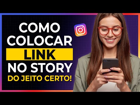 Vídeo: Link no Story do Instagram: como adicionar e editar