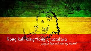 Download lagu kong kali kong tony q rastafara lirik mp3 Download lagu kong kali kong tony q rastafara lirik mp3