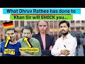 Dhruv Rathee Akash Banerjee Will You Apologize To Khan Sir Karolina Goswami