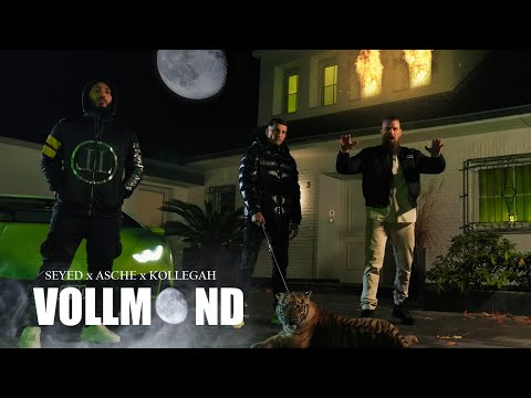 Seyed X Kollegah X Asche - Vollmond