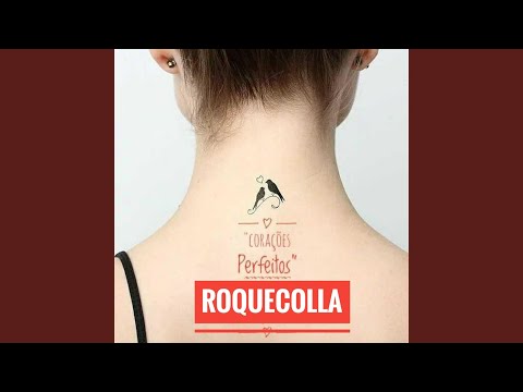 Corações Perfeitos - Roquecolla