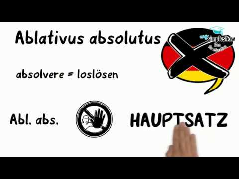 Latein - Einfach erklärt: Der Ablativus absolutus (Abl.abs.)