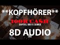 CAPITAL BRA amp SAMRA 100K CASH 8D AUDIO CAPITAL BRA amp SAMRA 100K CASH 8D AUDIO