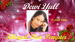 Download lagu Dewi Yull ~Khayal Dan Penyair ~Lirik mp3 Download lagu Dewi Yull ~Khayal Dan Penyair ~Lirik mp3