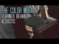 THE COLOR MORALE - Learned Behavior ...