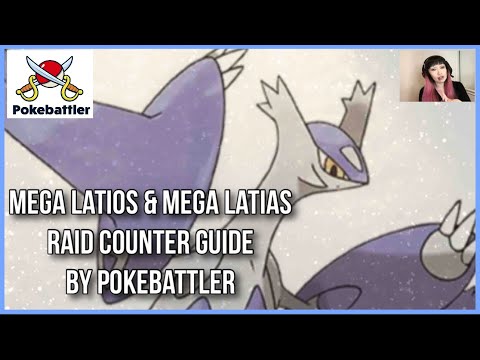 Mega Latios & Mega Latias Raid Counter Guide by Pokebattler