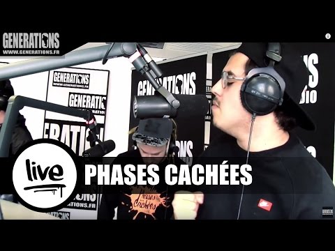 Phases Cachées - 2 Temps 3 Mouvements (Live des studios de Generations)