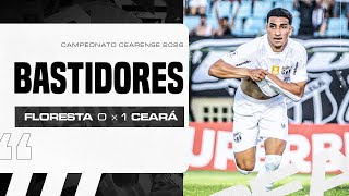 Bastidores | Floresta 0 x 1 Ceará
