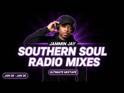 Southern Soul Radio Mixes – Ultimate Mixtape