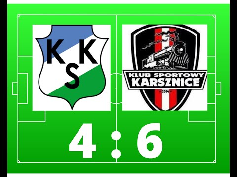 KKS KALISZ A1 - KS KARSZNICE 4:6 BRAMKI