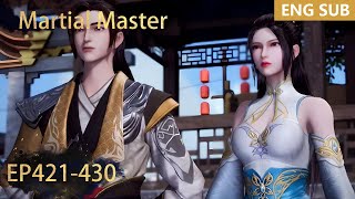 Download lagu ENG SUB | Martial Master [EP421-430] episode english mp3