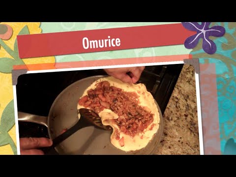 Henry's Kitchen 59 - Authentic Japanese Omurice