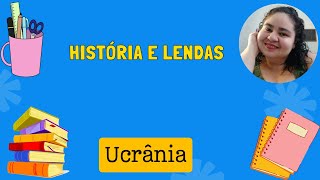 Ucrânia: Contos e Mistérios do Passado