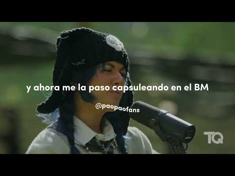 paopao - noches largas, faldas cortas (tranquilo quieto sessions) | letras/video lyrics