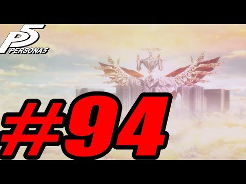 The Final FINAL Boss Battle! | PERSONA 5 | Gameplay (#94)