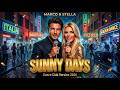 Marco Stella Sunny Days Dance Club Version 2026 Zero