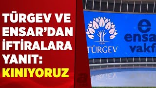 Ensar TÜRGEV'den CHP lideri Kemal Kılıçdaroğlu'na tepki | A Haber
