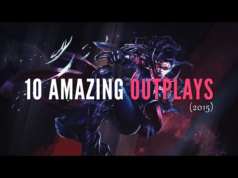 10 Amazing Outplays (2015) - League of Legends