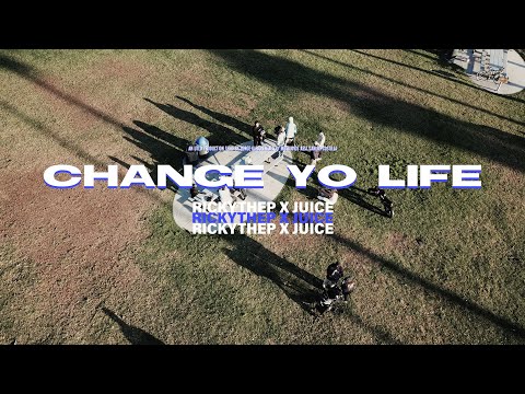 RickyTheP x Juice - Change Yo Life