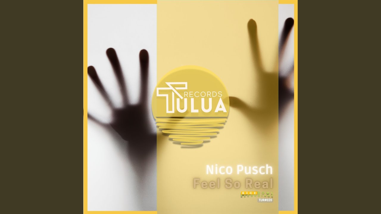 Feel So Real (Short Cut)