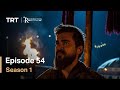 Resurrection Ertugrul Season 1 Episode 54