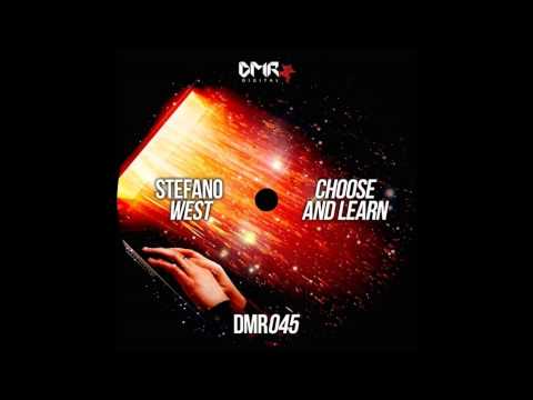 DMR045 Stefano West - Choose and Learn