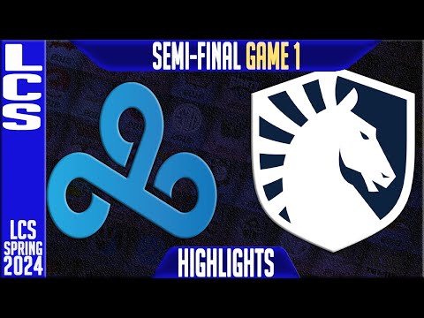 C9 vs TL Highlights Game 1 | LCS Spring 2024 Playoffs Semi-final | Cloud9 vs Team Liquid G1