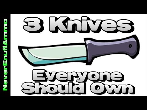 3 Knives Everyone Should Own (Preppers Too) 3 Knives Everyone Should Own (Preppers Too)