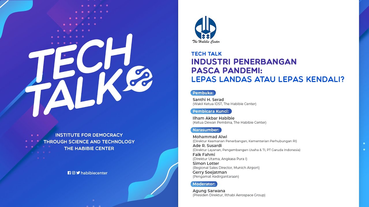 TechTalk "Industri Penerbangan Pasca Pandemi: Lepas Landas atau Lepas Kendali?"