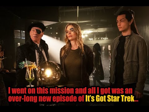 It's Got Star Trek #13 - Picard Season 1, Episode 5, 'Stardust City Rag'