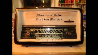 Mein neues Radio - Freddy Quinn  Weit ist der Weg  1960 - Gruß von Matthias