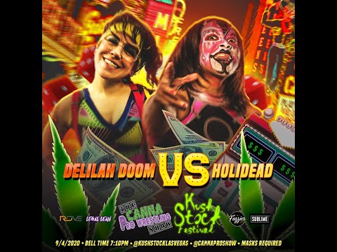 [Free Match] Holidead vs Delilah Doom #Kushstock Las Vegas