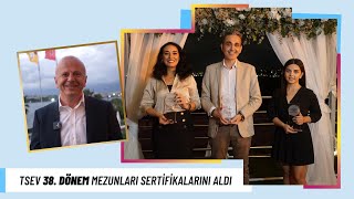 TSEV 38. Dönem mezunları sertifikalarını aldı / Yeni Dönem başlıyor...