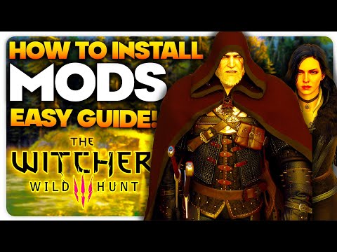 How To Install Mods for The Witcher 3  | EASY GUIDE | TW3 Mod Manager Tutorial