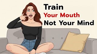 Train Your Mouth Not Your Mind | Improve English Speaking Skills Fast & Speak Confidently
